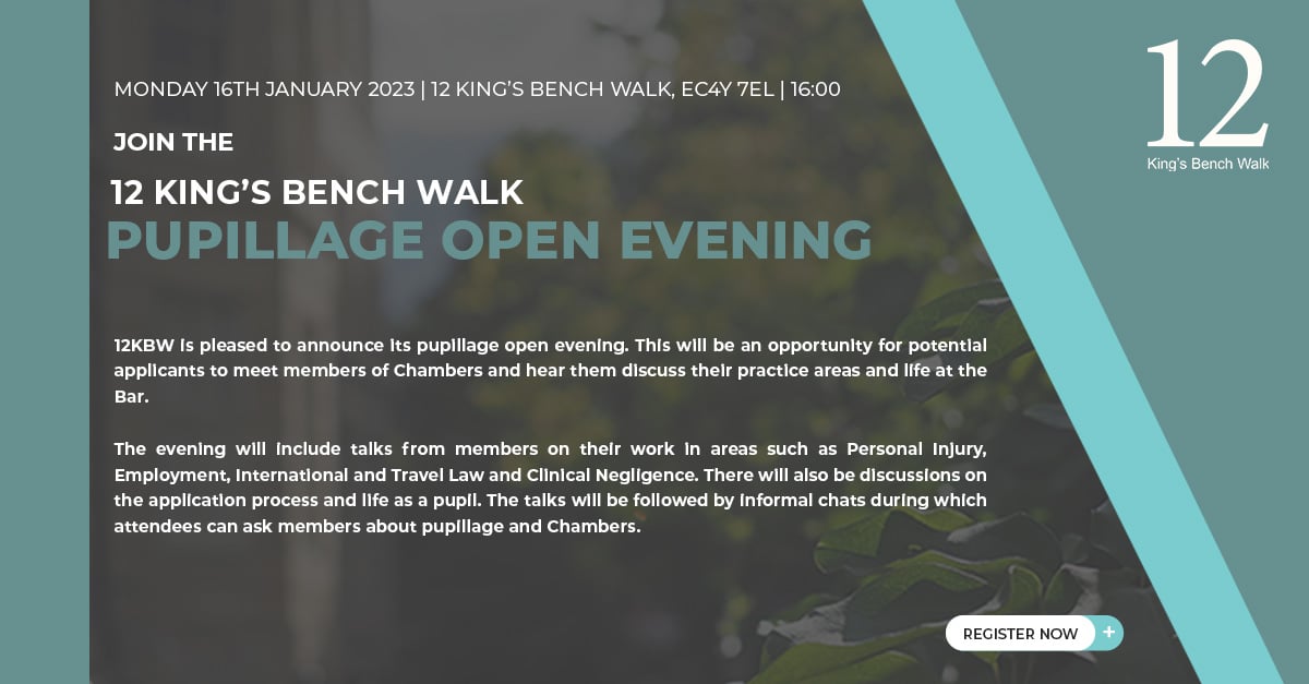 Pupillage Open Evening | 12 King's Bench Walk